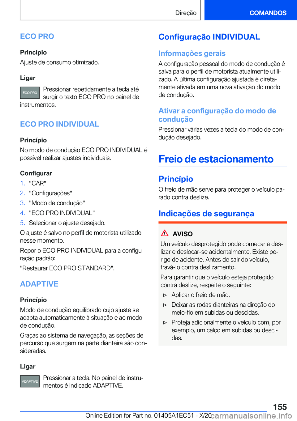 BMW 8 SERIES GRAN COUPE 2021  Manual do condutor (in Portuguese) �E�C�O��P�R�O�P�r�i�n�c�