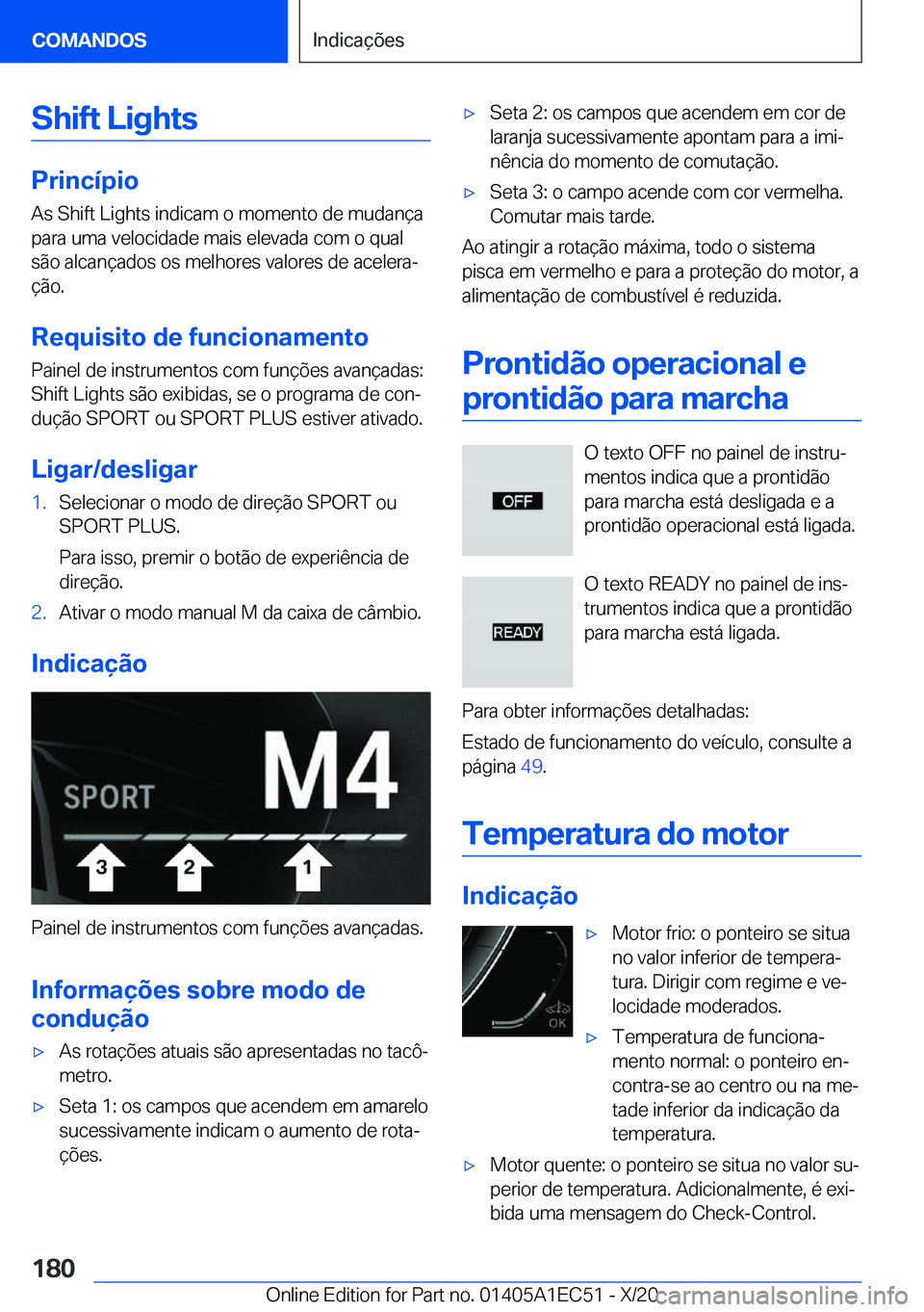 BMW 8 SERIES GRAN COUPE 2021  Manual do condutor (in Portuguese) �S�h�i�f�t��L�i�g�h�t�s
�P�r�i�n�c�