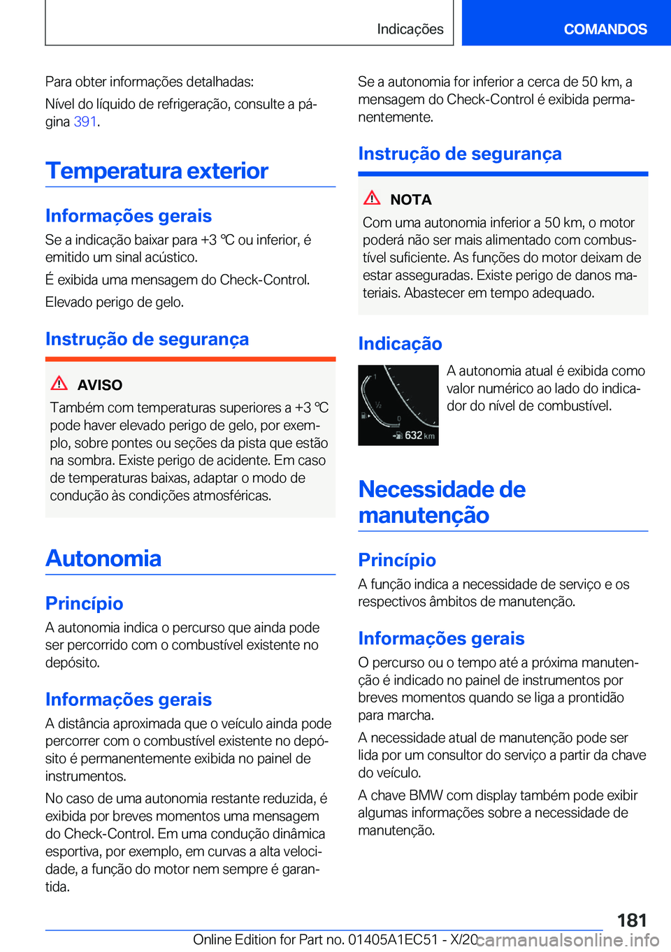 BMW 8 SERIES GRAN COUPE 2021  Manual do condutor (in Portuguese) �P�a�r�a��o�b�t�e�r��i�n�f�o�r�m�a�