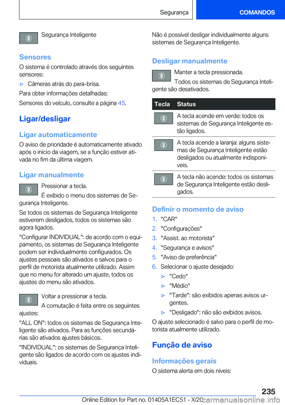 BMW 8 SERIES GRAN COUPE 2021  Manual do condutor (in Portuguese) �S�e�g�u�r�a�n�