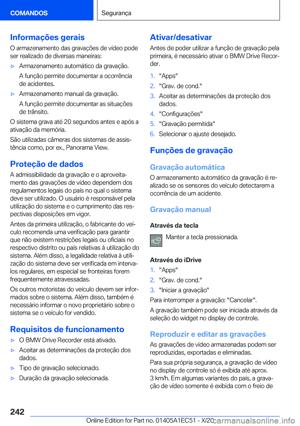 BMW 8 SERIES GRAN COUPE 2021  Manual do condutor (in Portuguese) �I�n�f�o�r�m�a�