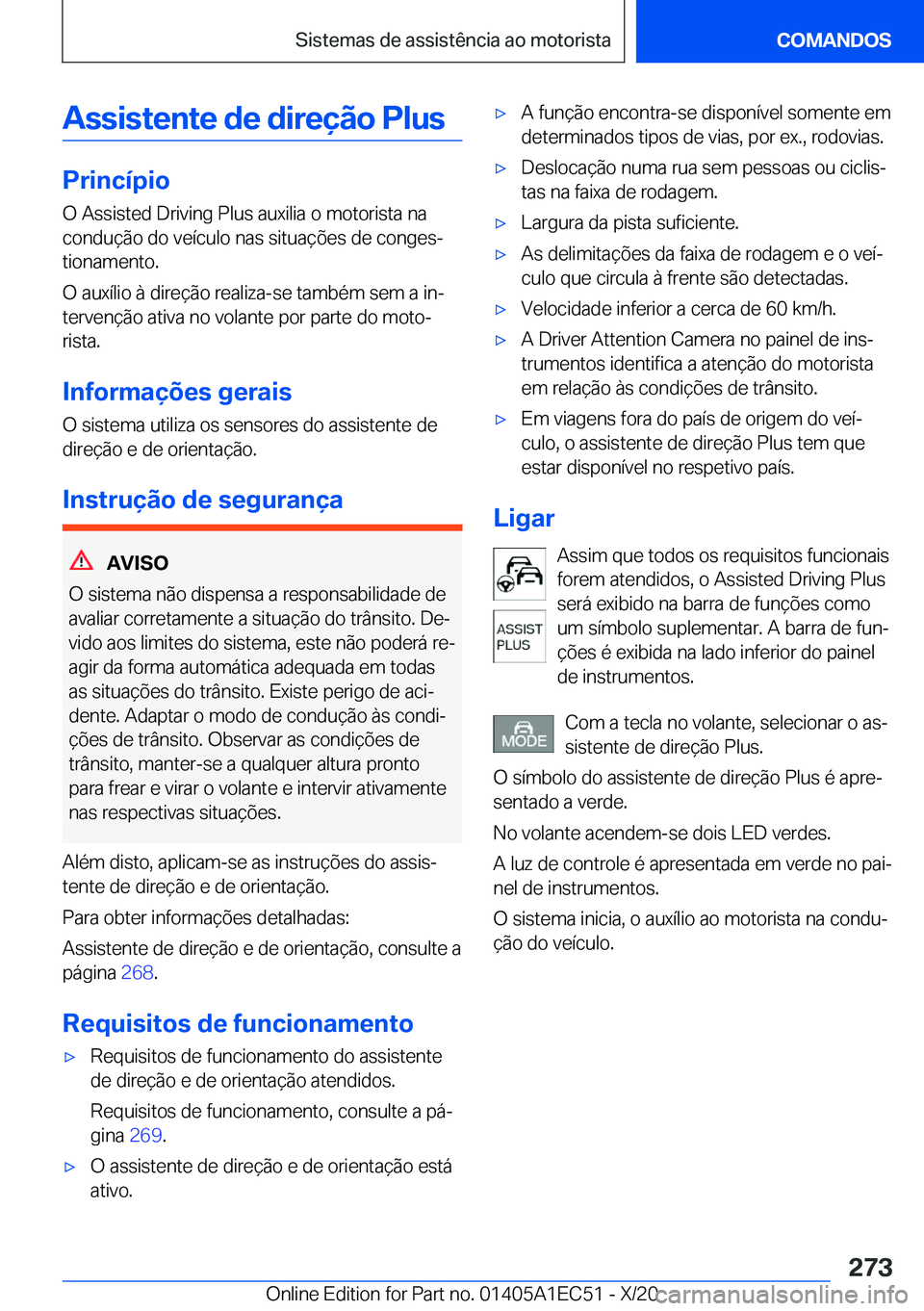 BMW 8 SERIES GRAN COUPE 2021  Manual do condutor (in Portuguese) �A�s�s�i�s�t�e�n�t�e��d�e��d�i�r�e�