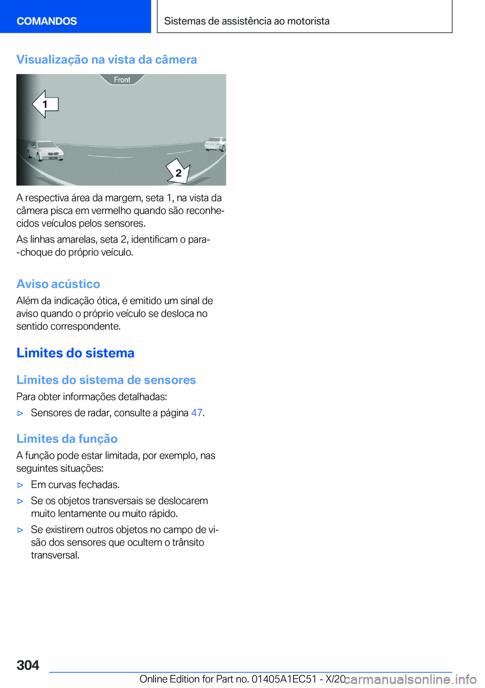 BMW 8 SERIES GRAN COUPE 2021  Manual do condutor (in Portuguese) �V�i�s�u�a�l�i�z�a�