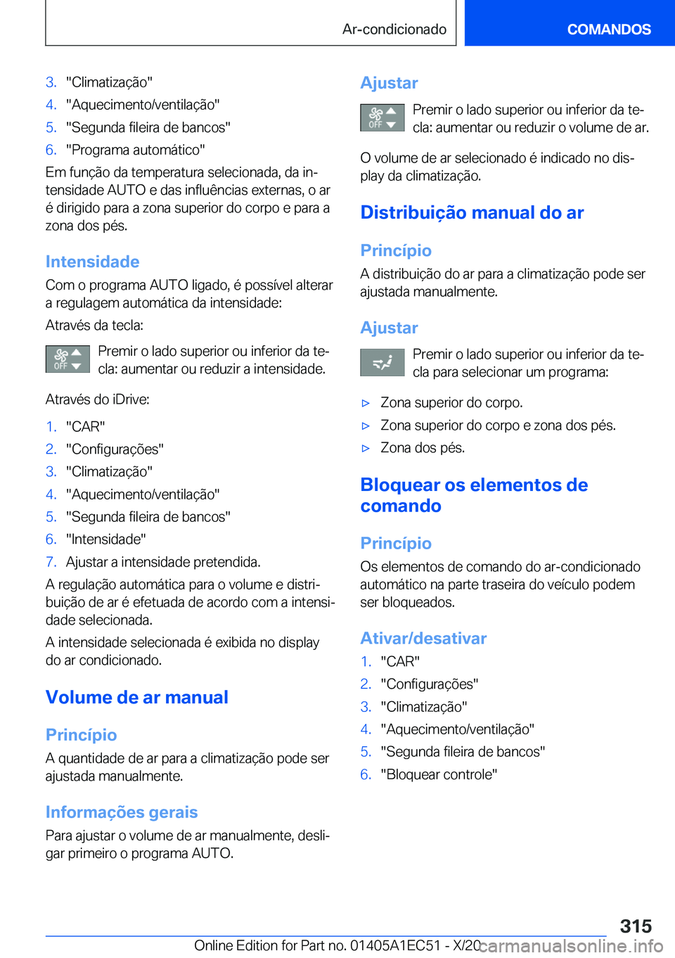 BMW 8 SERIES GRAN COUPE 2021  Manual do condutor (in Portuguese) �3�.��C�l�i�m�a�t�i�z�a�