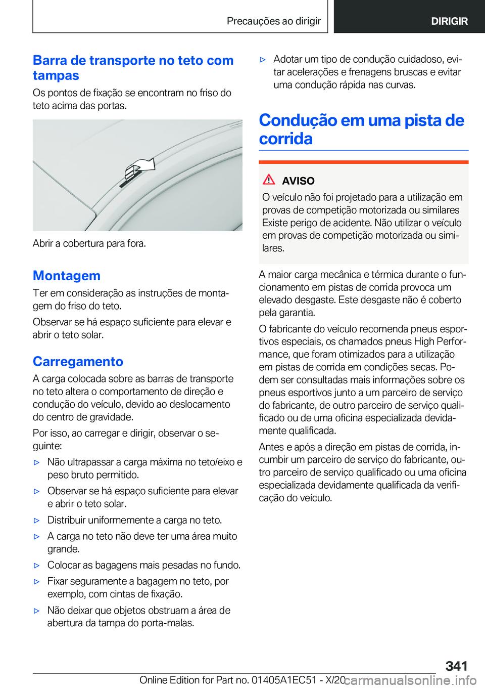 BMW 8 SERIES GRAN COUPE 2021  Manual do condutor (in Portuguese) �B�a�r�r�a��d�e��t�r�a�n�s�p�o�r�t�e��n�o��t�e�t�o��c�o�m
�t�a�m�p�a�s
�O�s��p�o�n�t�o�s��d�e��f�i�x�a�