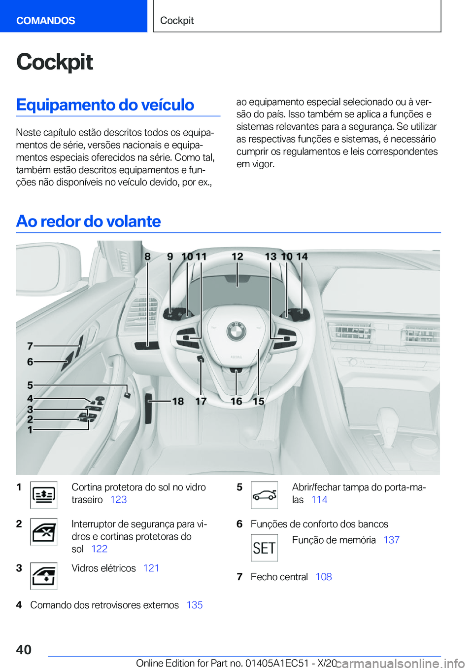 BMW 8 SERIES GRAN COUPE 2021  Manual do condutor (in Portuguese) �C�o�c�k�p�i�t�E�q�u�i�p�a�m�e�n�t�o��d�o��v�e�