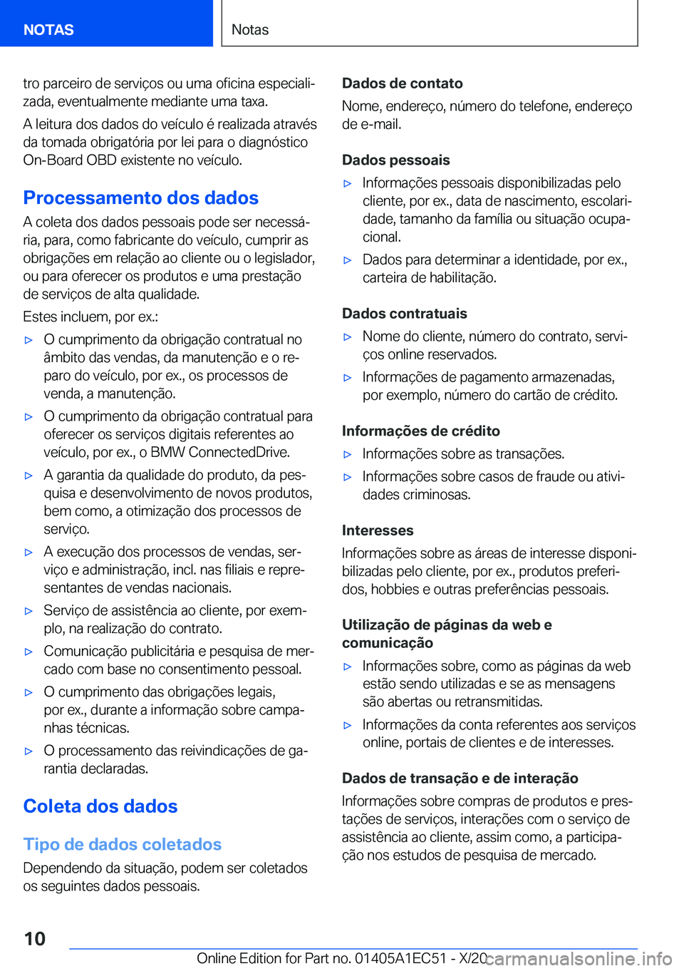 BMW 8 SERIES GRAN COUPE 2021  Manual do condutor (in Portuguese) �t�r�o��p�a�r�c�e�i�r�o��d�e��s�e�r�v�i�