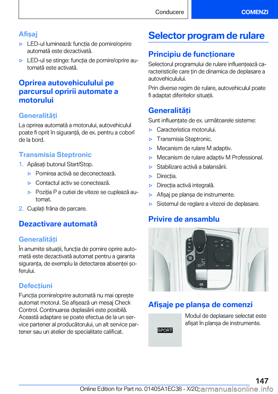BMW 8 SERIES GRAN COUPE 2021  Ghiduri De Utilizare (in Romanian) �A�f�i&�a�j'x�L�E�D�-�u�l��l�u�m�i�n�e�a�z�ă�:��f�u�n�c*�i�a��d�e��p�o�r�n�i�r�e�/�o�p�r�i�r�e�a�u�t�o�m�a�t�ă��e�s�t�e��d�e�z�a�c�t�i�v�a�t�ă�.'x�L�E�D�-�u�l��s�e��s�t�i�n�g�e�:�