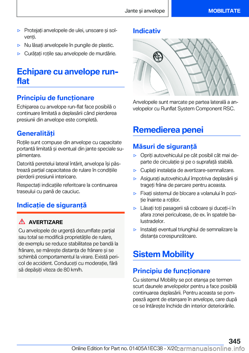 BMW 8 SERIES GRAN COUPE 2021  Ghiduri De Utilizare (in Romanian) 'x�P�r�o�t�e�j�a*�i��a�n�v�e�l�o�p�e�l�e��d�e��u�l�e�i�,��u�n�s�o�a�r�e�&�i��s�o�lj
�v�e�n*�i�.'x�N�u��l�ă�s�a*�i��a�n�v�e�l�o�p�e�l�e��