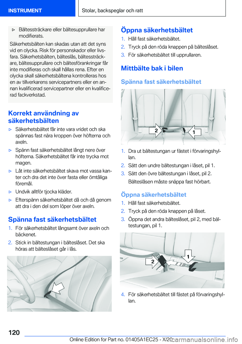 BMW 8 SERIES GRAN COUPE 2021  InstruktionsbÖcker (in Swedish) 'x�B�ä�l�t�e�s�s�t�r�ä�c�k�a�r�e��e�l�l�e�r��b�ä�l�t�e�s�u�p�p�r�u�l�l�a�r�e��h�a�r�m�o�d�i�f�i�e�r�a�t�s�.
�S�ä�k�e�r�h�e�t�s�b�ä�l�t�e�n��k�a�n��s�k�a�d�a�s��u�t�a�n��a�t�t��d�e�t�