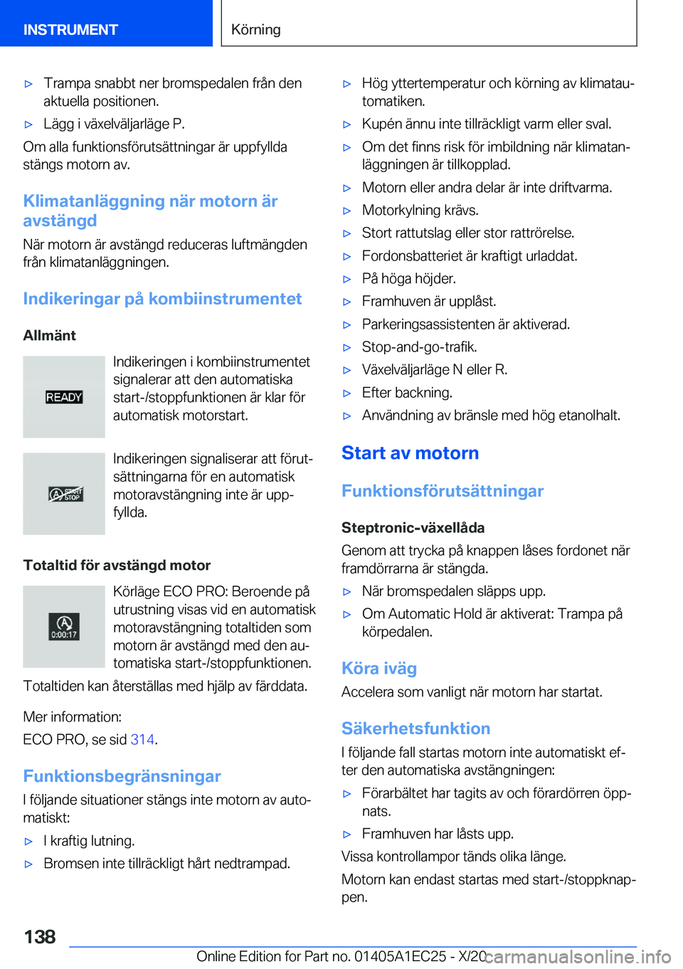 BMW 8 SERIES GRAN COUPE 2021  InstruktionsbÖcker (in Swedish) 'x�T�r�a�m�p�a��s�n�a�b�b�t��n�e�r��b�r�o�m�s�p�e�d�a�l�e�n��f�r�å�n��d�e�n�a�k�t�u�e�l�l�a��p�o�s�i�t�i�o�n�e�n�.'x�L�ä�g�g��i��v�ä�x�e�l�v�ä�l�j�a�r�l�ä�g�e��P�.
�O�m��a�l�l�a