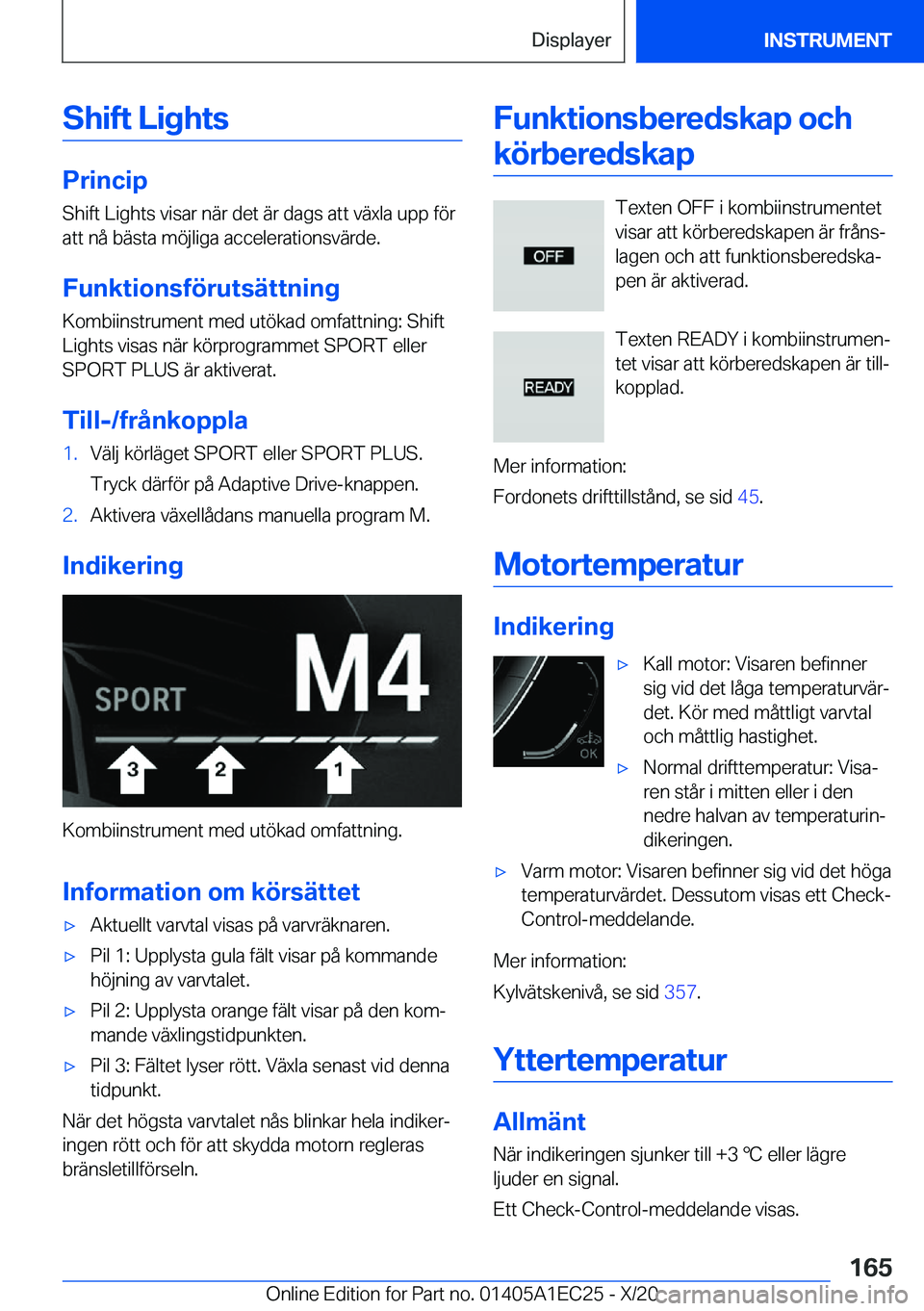BMW 8 SERIES GRAN COUPE 2021  InstruktionsbÖcker (in Swedish) �S�h�i�f�t��L�i�g�h�t�s
�P�r�i�n�c�i�p�S�h�i�f�t��L�i�g�h�t�s��v�i�s�a�r��n�ä�r��d�e�t��ä�r��d�a�g�s��a�t�t��v�ä�x�l�a��u�p�p��f�