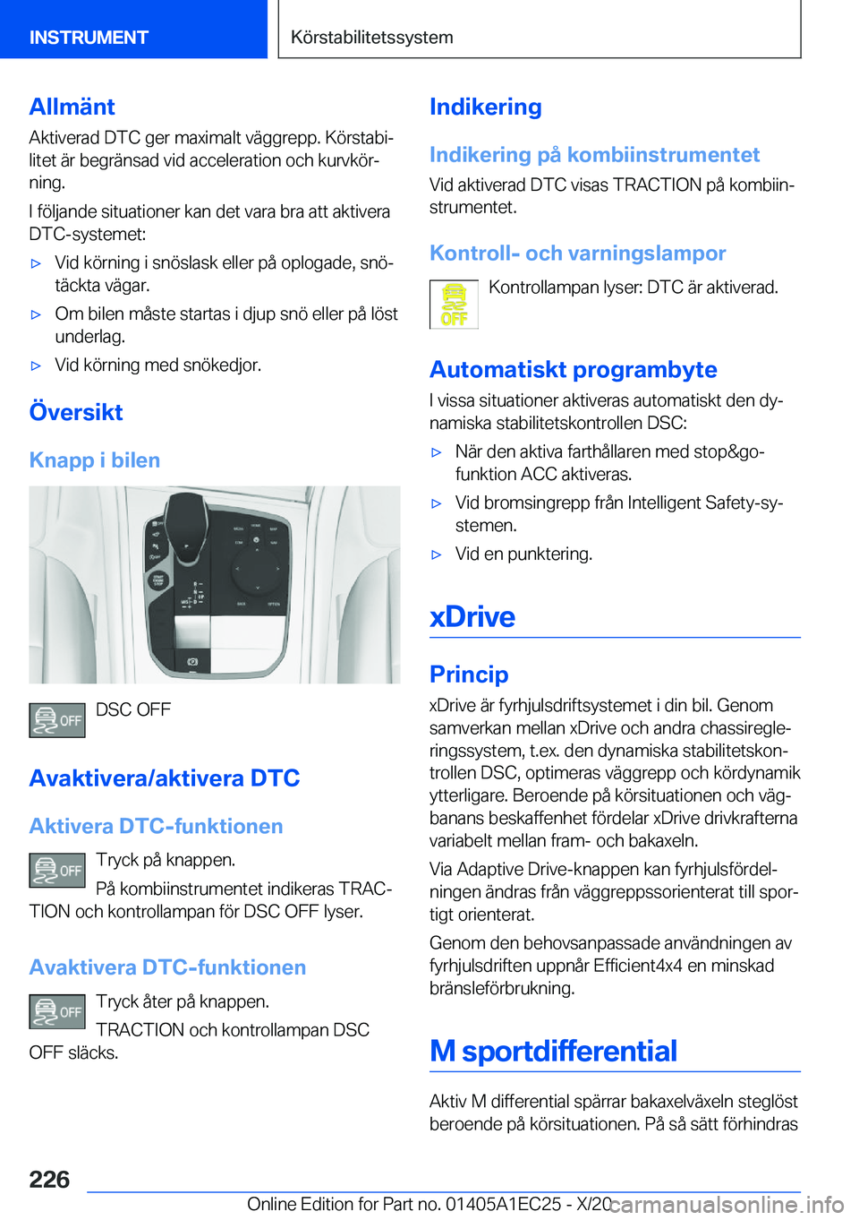 BMW 8 SERIES GRAN COUPE 2021  InstruktionsbÖcker (in Swedish) �A�l�l�m�ä�n�t
�A�k�t�i�v�e�r�a�d��D�T�C��g�e�r��m�a�x�i�m�a�l�t��v�ä�g�g�r�e�p�p�.��K�