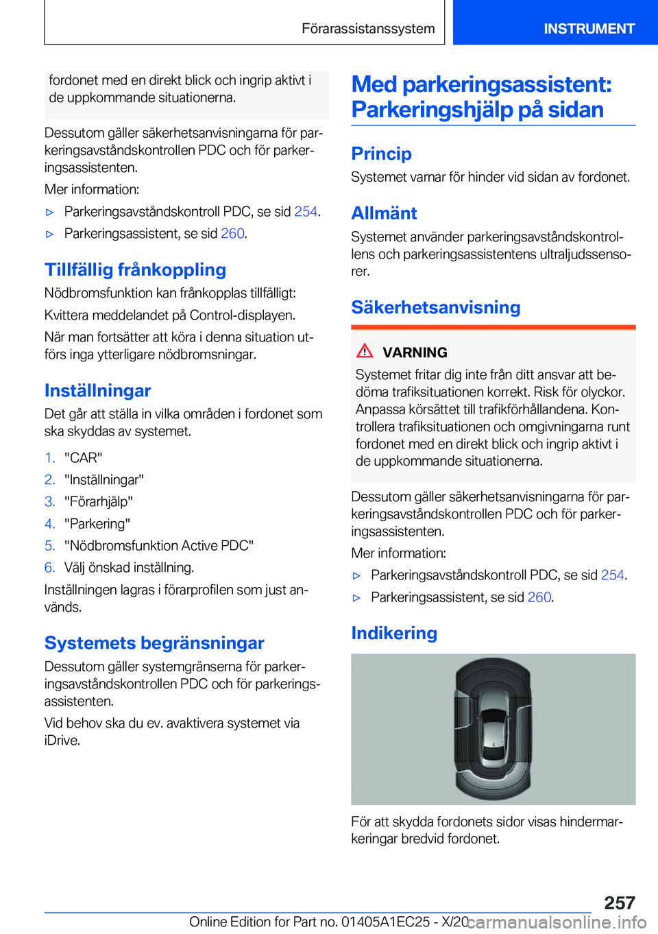 BMW 8 SERIES GRAN COUPE 2021  InstruktionsbÖcker (in Swedish) �f�o�r�d�o�n�e�t��m�e�d��e�n��d�i�r�e�k�t��b�l�i�c�k��o�c�h��i�n�g�r�i�p��a�k�t�i�v�t��i
�d�e��u�p�p�k�o�m�m�a�n�d�e��s�i�t�u�a�t�i�o�n�e�r�n�a�.
�D�e�s�s�u�t�o�m��g�ä�l�l�e�r��s�ä�k�e�r