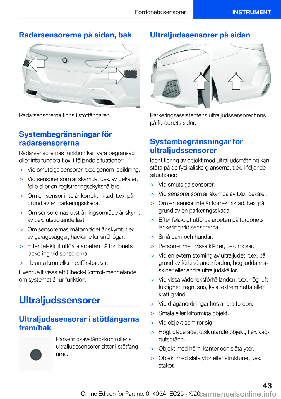 BMW 8 SERIES GRAN COUPE 2021  InstruktionsbÖcker (in Swedish) �R�a�d�a�r�s�e�n�s�o�r�e�r�n�a��p�å��s�i�d�a�n�,��b�a�k
�R�a�d�a�r�s�e�n�s�o�r�e�r�n�a��f�i�n�n�s��i��s�t�