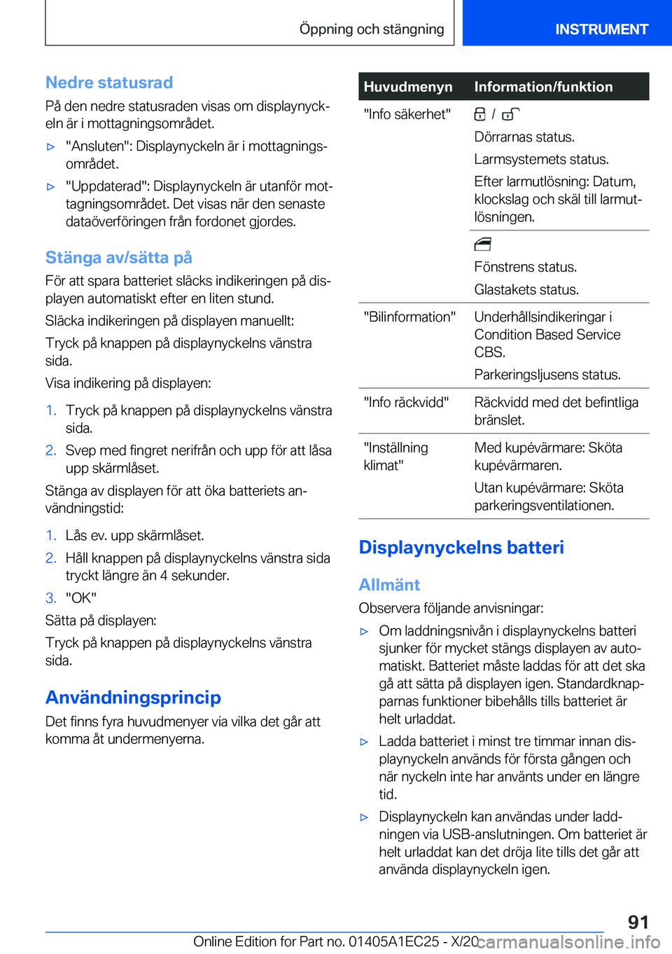 BMW 8 SERIES GRAN COUPE 2021  InstruktionsbÖcker (in Swedish) �N�e�d�r�e��s�t�a�t�u�s�r�a�d�P�å��d�e�n��n�e�d�r�e��s�t�a�t�u�s�r�a�d�e�n��v�i�s�a�s��o�m��d�i�s�p�l�a�y�n�y�c�kj
�e�l�n��ä�r��i��m�o�t�t�a�g�n�i�n�g�s�o�m�r�å�d�e�t�.'x��A�n�s�l�u