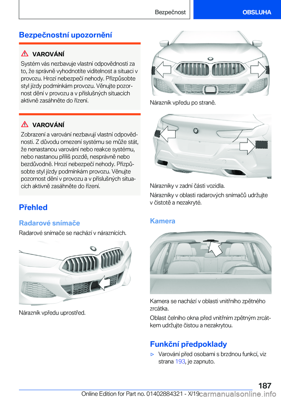 BMW 8 SERIES GRAN COUPE 2020  Návod na použití (in Czech) �B�e�z�p�e�č�n�o�s�t�n�