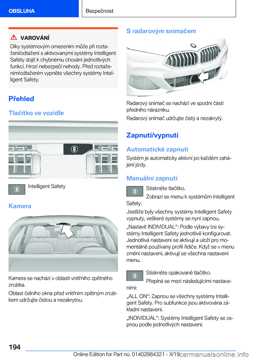BMW 8 SERIES GRAN COUPE 2020  Návod na použití (in Czech) �V�A�R�O�V�