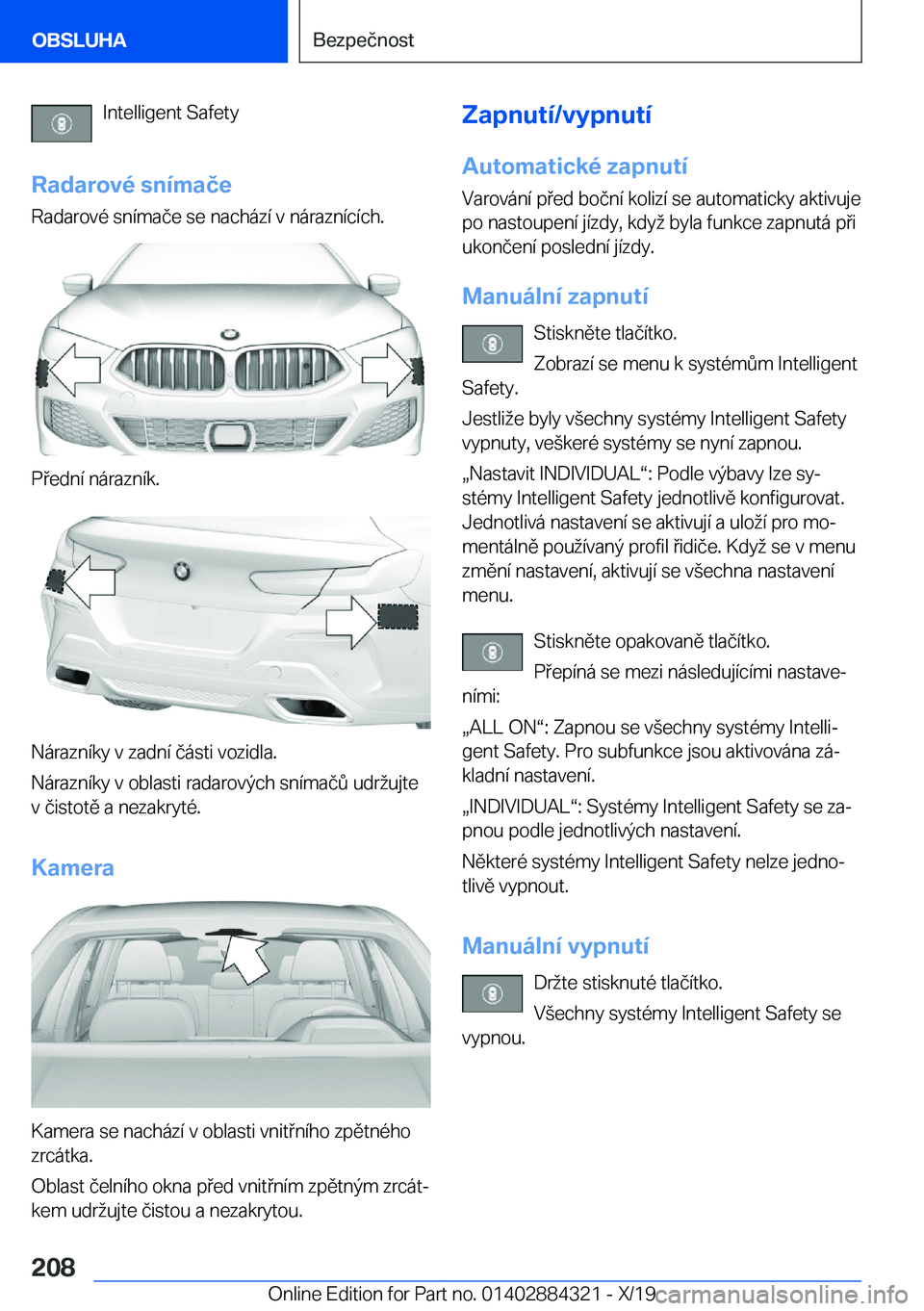BMW 8 SERIES GRAN COUPE 2020  Návod na použití (in Czech) �I�n�t�e�l�l�i�g�e�n�t��S�a�f�e�t�y
�R�a�d�a�r�o�v�