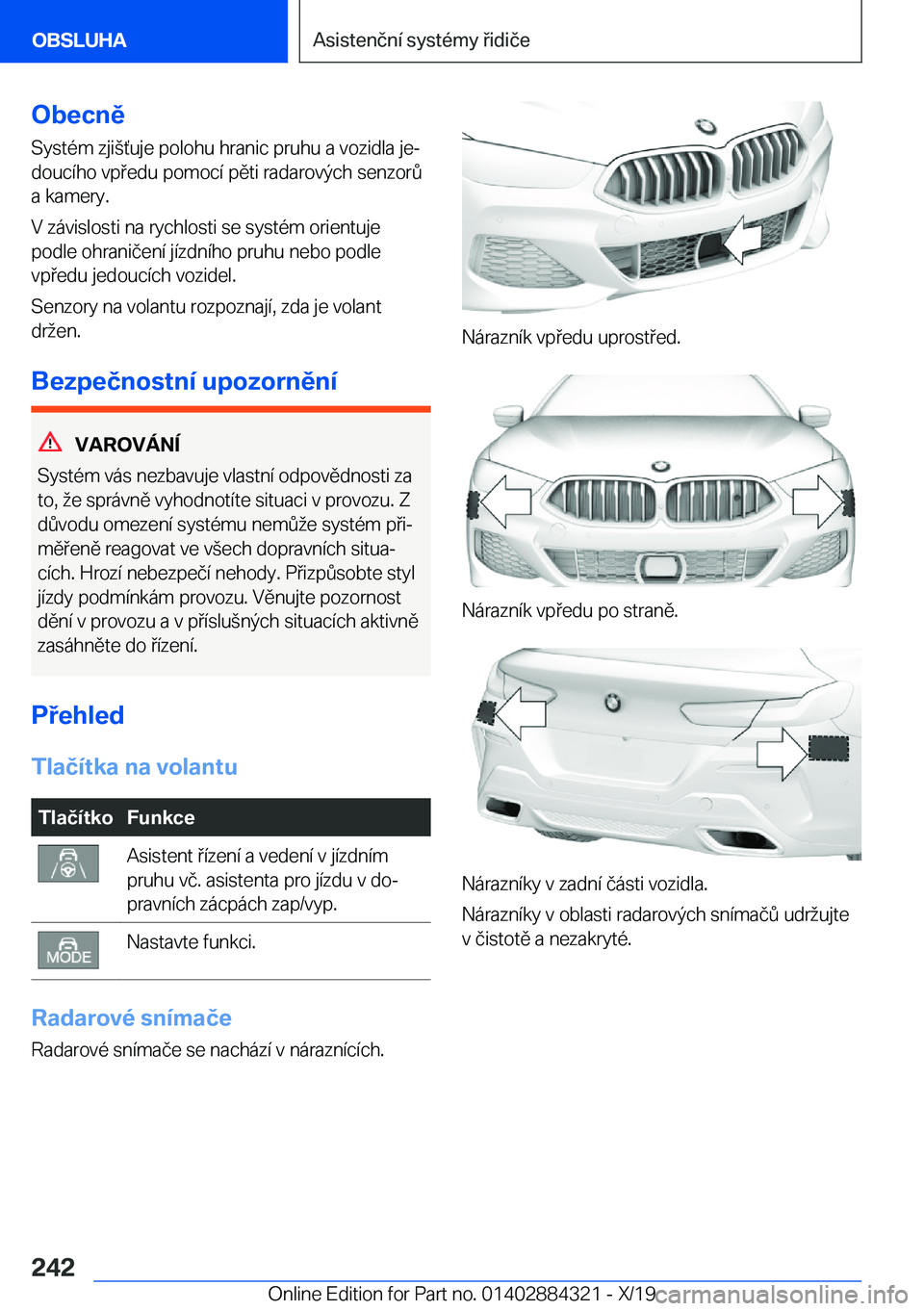BMW 8 SERIES GRAN COUPE 2020  Návod na použití (in Czech) �O�b�e�c�n�ě�S�y�s�t�