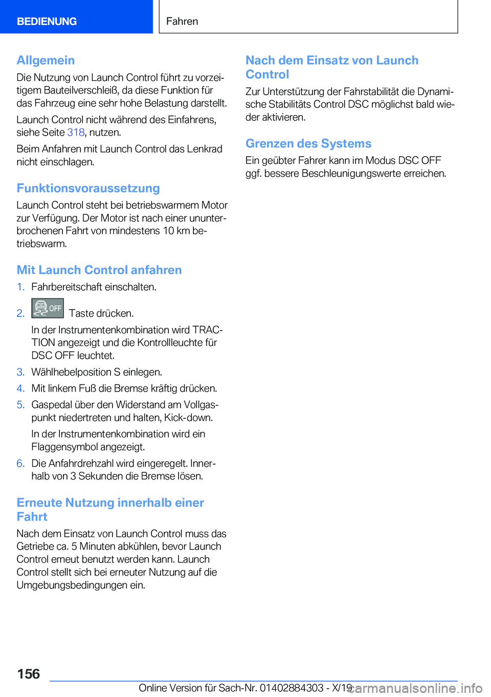 BMW 8 SERIES GRAN COUPE 2020  Betriebsanleitungen (in German) �A�l�l�g�e�m�e�i�n�D�i�e��N�u�t�z�u�n�g��v�o�n��L�a�u�n�c�h��C�o�n�t�r�o�l��f�