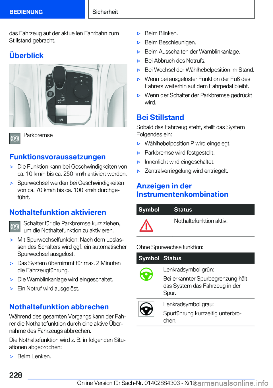 BMW 8 SERIES GRAN COUPE 2020  Betriebsanleitungen (in German) �d�a�s��F�a�h�r�z�e�u�g��a�u�f��d�e�r��a�k�t�u�e�l�l�e�n��F�a�h�r�b�a�h�n��z�u�m
�S�t�i�l�l�s�t�a�n�d��g�e�b�r�a�c�h�t�.
�