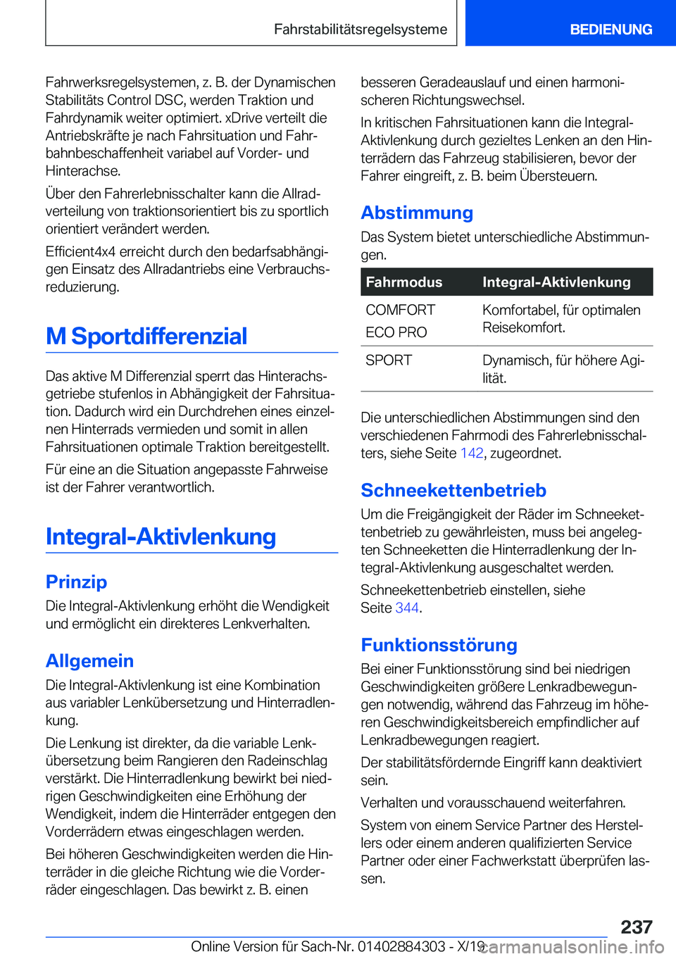 BMW 8 SERIES GRAN COUPE 2020  Betriebsanleitungen (in German) �F�a�h�r�w�e�r�k�s�r�e�g�e�l�s�y�s�t�e�m�e�n�,��z�.��B�.��d�e�r��D�y�n�a�m�i�s�c�h�e�n�S�t�a�b�i�l�i�t�