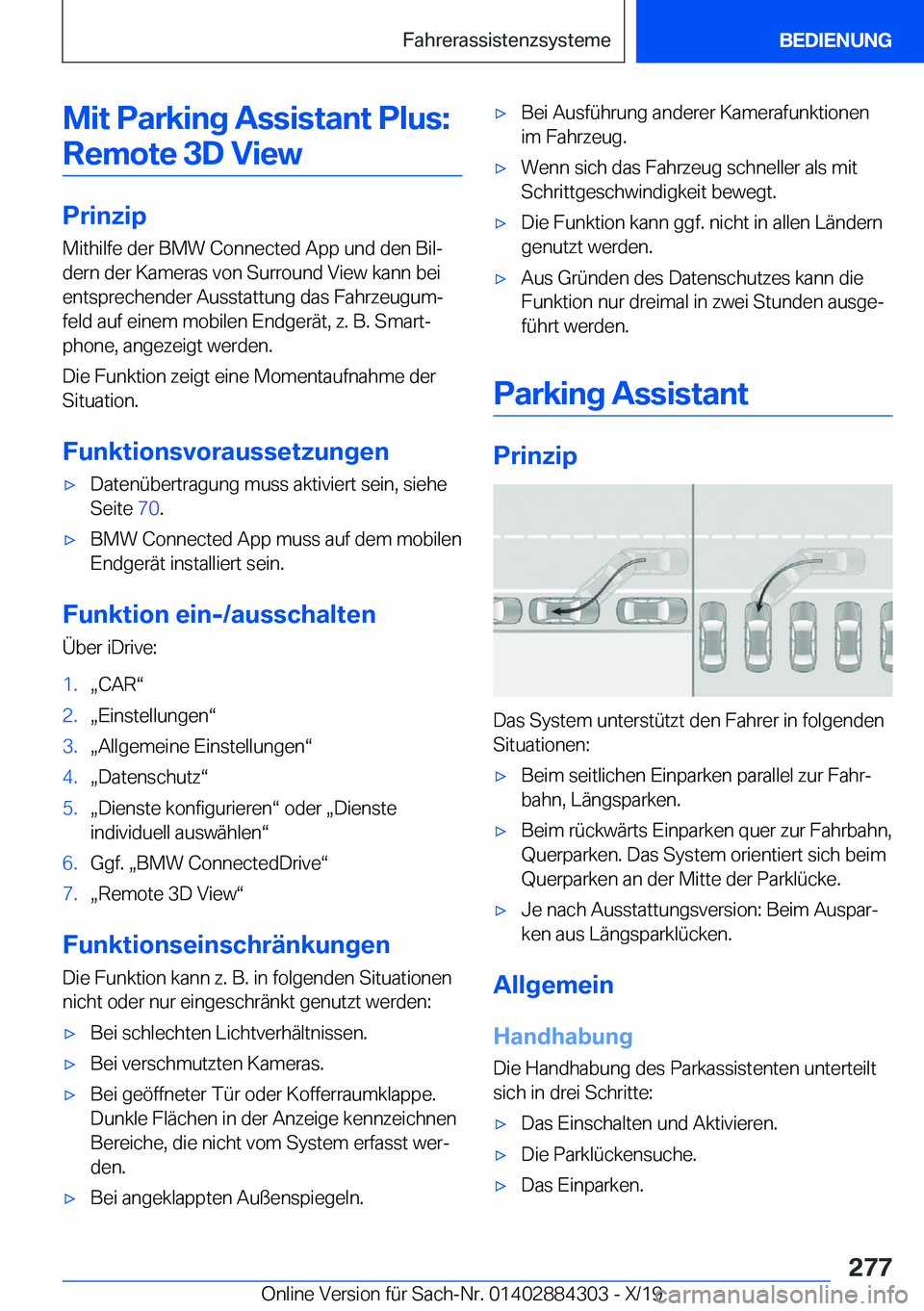 BMW 8 SERIES GRAN COUPE 2020  Betriebsanleitungen (in German) �M�i�t��P�a�r�k�i�n�g��A�s�s�i�s�t�a�n�t��P�l�u�s�:�R�e�m�o�t�e��3�D��V�i�e�w
�P�r�i�n�z�i�p
�M�i�t�h�i�l�f�e��d�e�r��B�M�W��C�o�n�n�e�c�t�e�d��A�p�p��u�n�d��d�e�n��B�i�lj
�d�e�r�n��d�e�