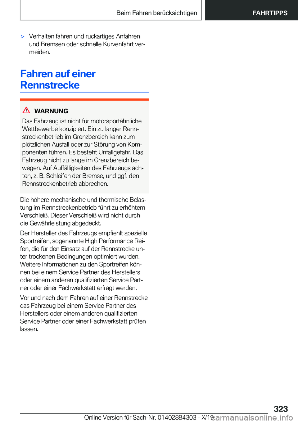 BMW 8 SERIES GRAN COUPE 2020  Betriebsanleitungen (in German) x�V�e�r�h�a�l�t�e�n��f�a�h�r�e�n��u�n�d��r�u�c�k�a�r�t�i�g�e�s��A�n�f�a�h�r�e�n�u�n�d��B�r�e�m�s�e�n��o�d�e�r��s�c�h�n�e�l�l�e��K�u�r�v�e�n�f�a�h�r�t��v�e�rj
�m�e�i�d�e�n�.
�F�a�h�r�e�n��a