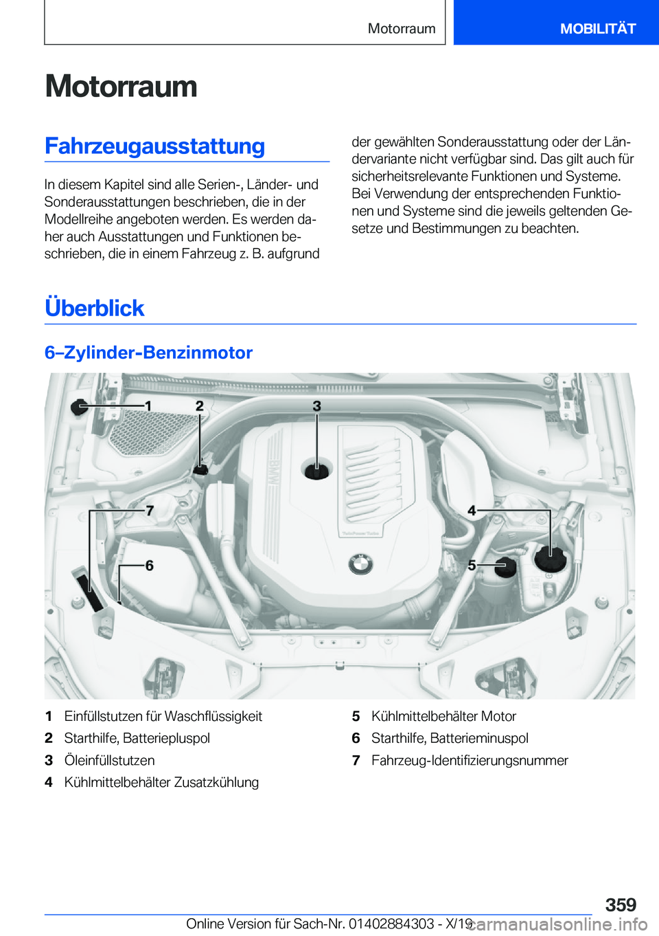 BMW 8 SERIES GRAN COUPE 2020  Betriebsanleitungen (in German) �M�o�t�o�r�r�a�u�m�F�a�h�r�z�e�u�g�a�u�s�s�t�a�t�t�u�n�g
�I�n��d�i�e�s�e�m��K�a�p�i�t�e�l��s�i�n�d��a�l�l�e��S�e�r�i�e�n�-�,��L�