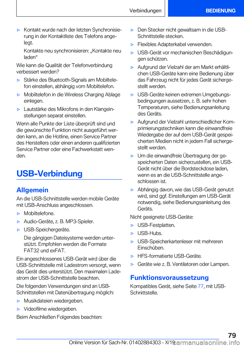 BMW 8 SERIES GRAN COUPE 2020  Betriebsanleitungen (in German) x�K�o�n�t�a�k�t��w�u�r�d�e��n�a�c�h��d�e�r��l�e�t�z�t�e�n��S�y�n�c�h�r�o�n�i�s�i�ej�r�u�n�g��i�n��d�e�r��K�o�n�t�a�k�t�l�i�s�t�e��d�e�s��T�e�l�e�f�o�n�s��a�n�g�ej
�l�e�g�t�.
�K�o�n�t�a�k