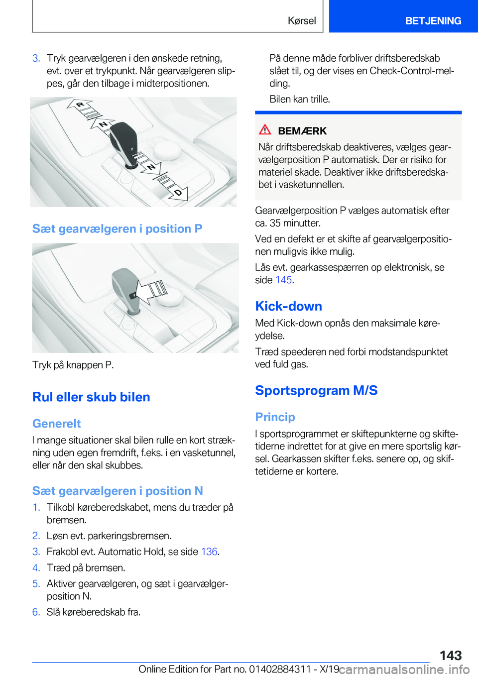 BMW 8 SERIES GRAN COUPE 2020  InstruktionsbØger (in Danish) �3�.�T�r�y�k��g�e�a�r�v�æ�l�g�e�r�e�n��i��d�e�n��