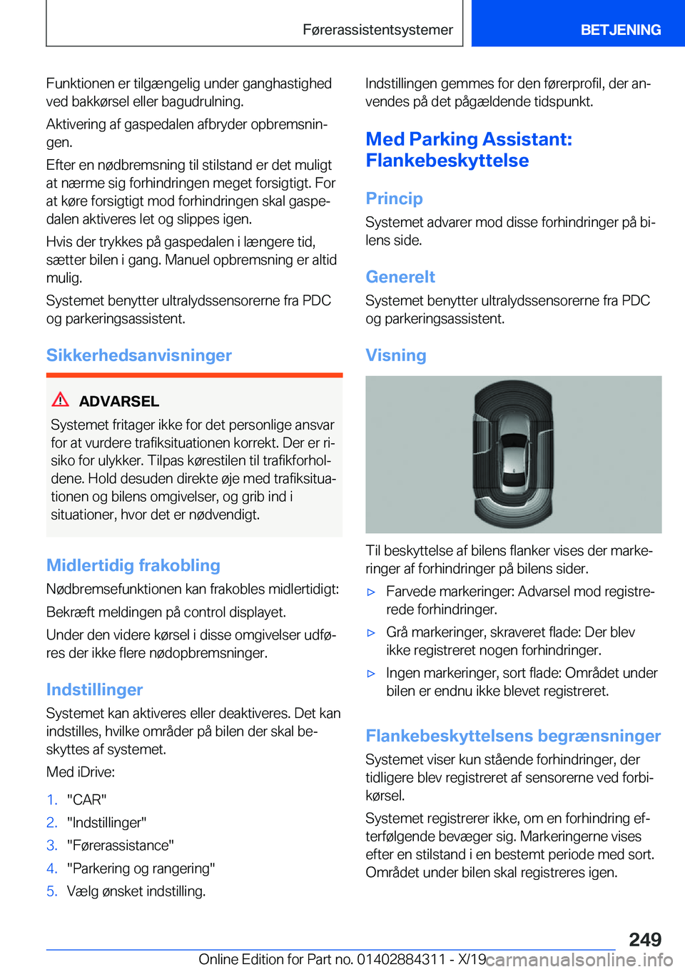 BMW 8 SERIES GRAN COUPE 2020  InstruktionsbØger (in Danish) �F�u�n�k�t�i�o�n�e�n��e�r��t�i�l�g�æ�n�g�e�l�i�g��u�n�d�e�r��g�a�n�g�h�a�s�t�i�g�h�e�d
�v�e�d��b�a�k�k�