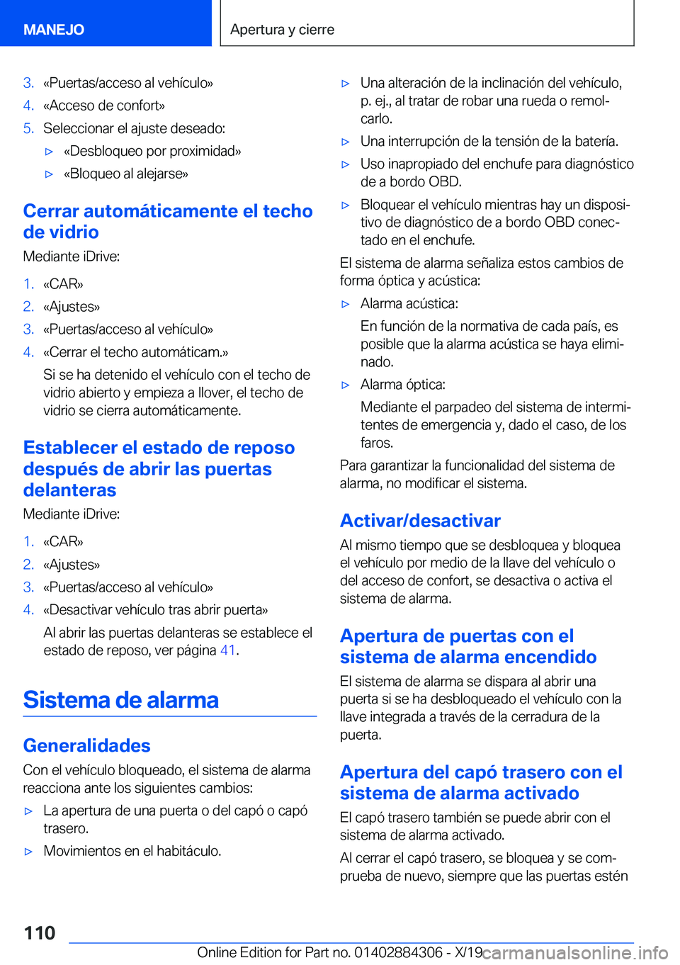 BMW 8 SERIES GRAN COUPE 2020  Manuales de Empleo (in Spanish) �3�.�«�P�u�e�r�t�a�s�/�a�c�c�e�s�o��a�l��v�e�h�