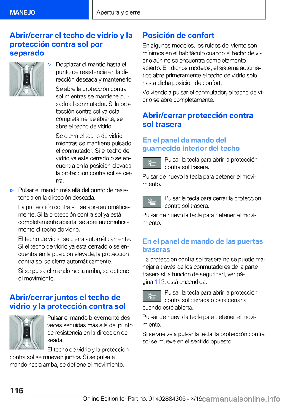 BMW 8 SERIES GRAN COUPE 2020  Manuales de Empleo (in Spanish) �A�b�r�i�r�/�c�e�r�r�a�r��e�l��t�e�c�h�o��d�e��v�i�d�r�i�o��y��l�a
�p�r�o�t�e�c�c�i�