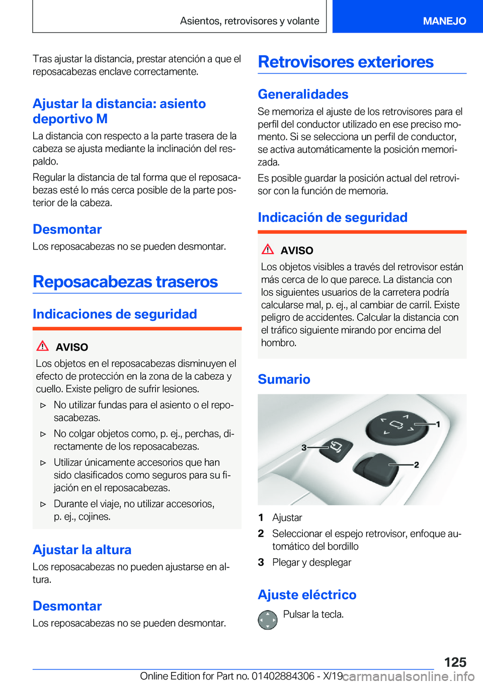 BMW 8 SERIES GRAN COUPE 2020  Manuales de Empleo (in Spanish) �T�r�a�s��a�j�u�s�t�a�r��l�a��d�i�s�t�a�n�c�i�a�,��p�r�e�s�t�a�r��a�t�e�n�c�i�