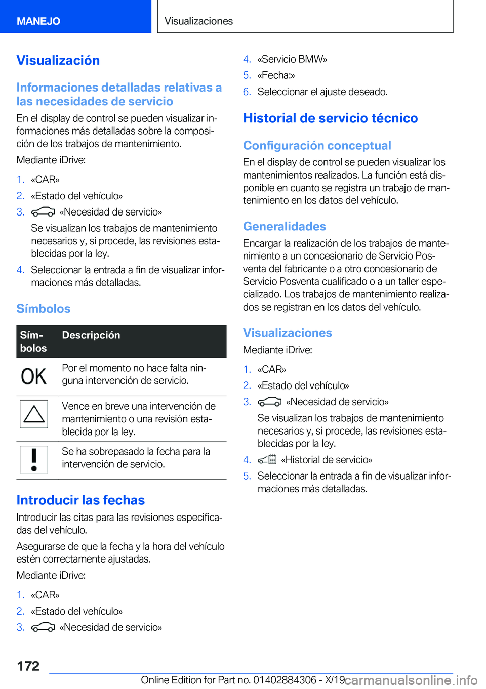 BMW 8 SERIES GRAN COUPE 2020  Manuales de Empleo (in Spanish) �V�i�s�u�a�l�i�z�a�c�i�