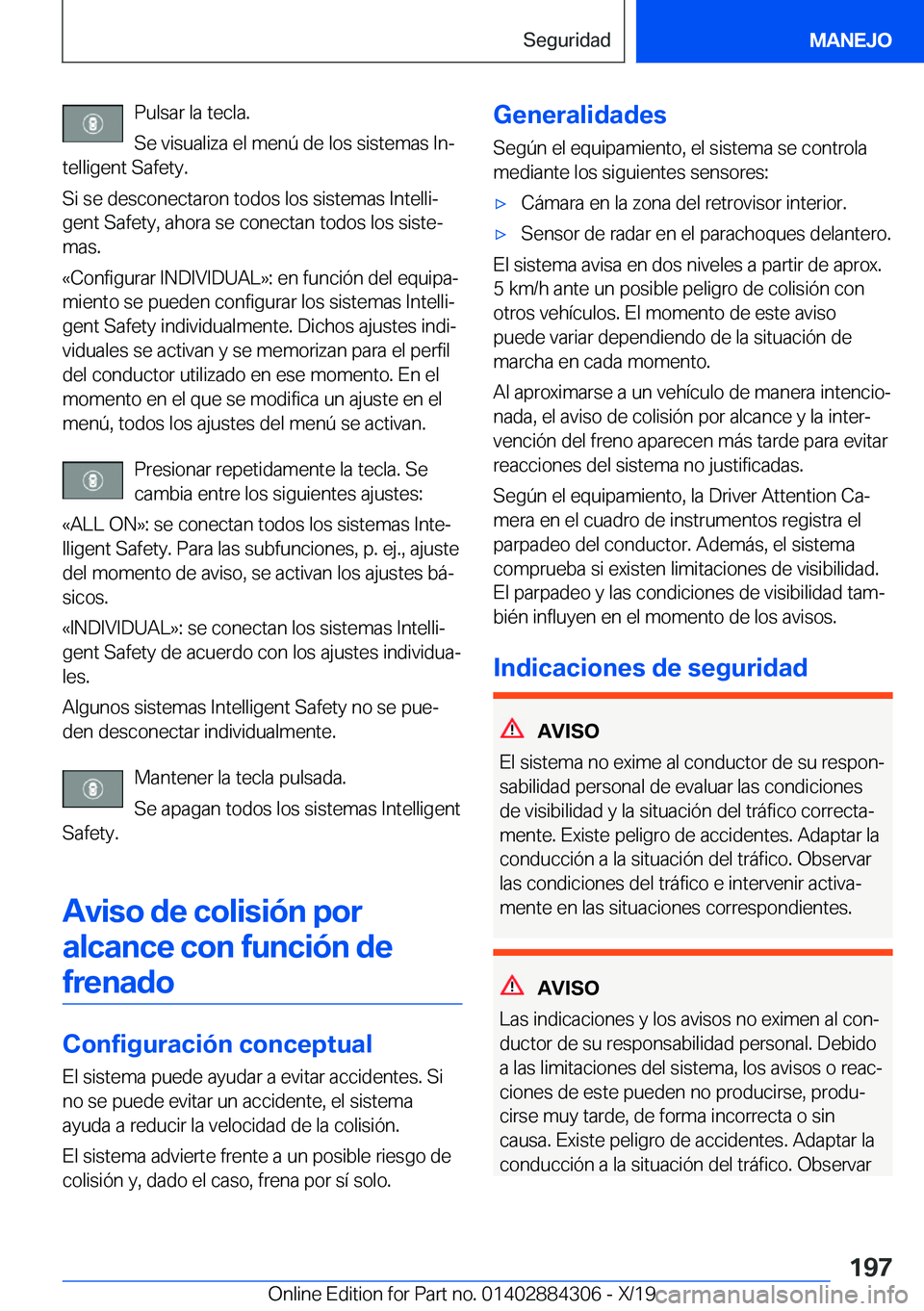 BMW 8 SERIES GRAN COUPE 2020  Manuales de Empleo (in Spanish) �P�u�l�s�a�r��l�a��t�e�c�l�a�.
�S�e��v�i�s�u�a�l�i�z�a��e�l��m�e�n�