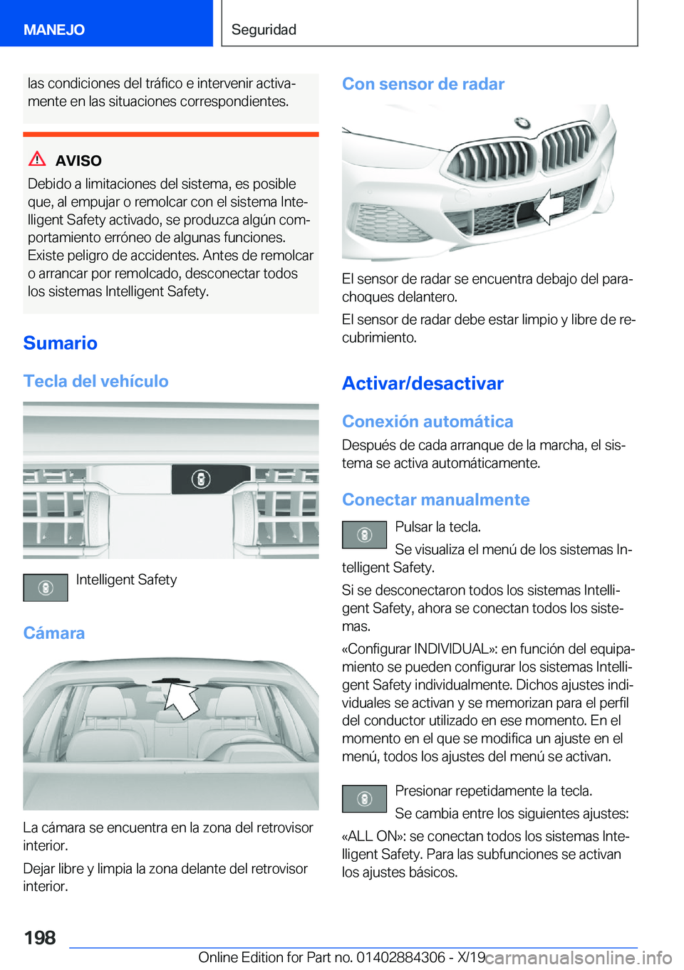 BMW 8 SERIES GRAN COUPE 2020  Manuales de Empleo (in Spanish) �l�a�s��c�o�n�d�i�c�i�o�n�e�s��d�e�l��t�r�