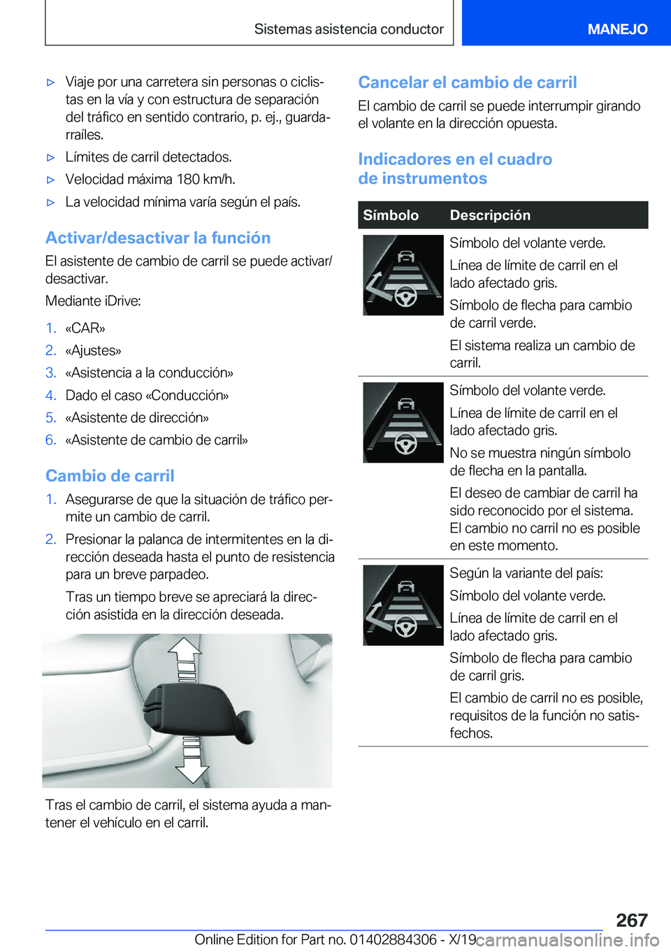 BMW 8 SERIES GRAN COUPE 2020  Manuales de Empleo (in Spanish) x�V�i�a�j�e��p�o�r��u�n�a��c�a�r�r�e�t�e�r�a��s�i�n��p�e�r�s�o�n�a�s��o��c�i�c�l�i�sª�t�a�s��e�n��l�a��v�