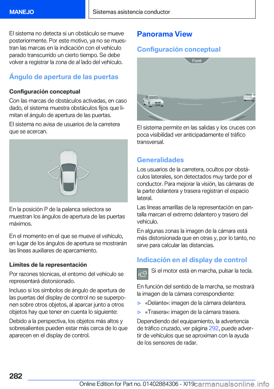 BMW 8 SERIES GRAN COUPE 2020  Manuales de Empleo (in Spanish) �E�l��s�i�s�t�e�m�a��n�o��d�e�t�e�c�t�a��s�i��u�n��o�b�s�t�