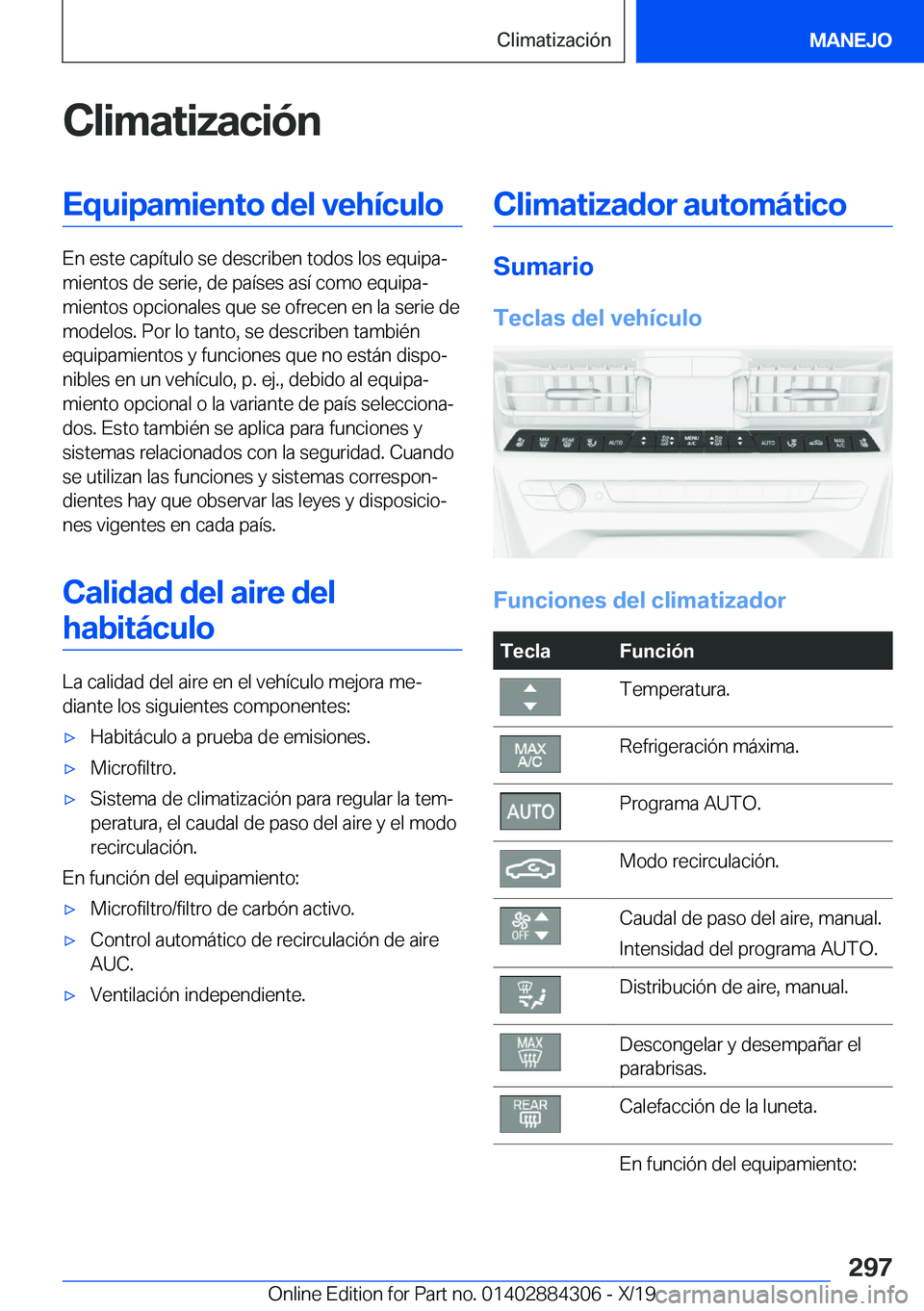 BMW 8 SERIES GRAN COUPE 2020  Manuales de Empleo (in Spanish) �C�l�i�m�a�t�i�z�a�c�i�