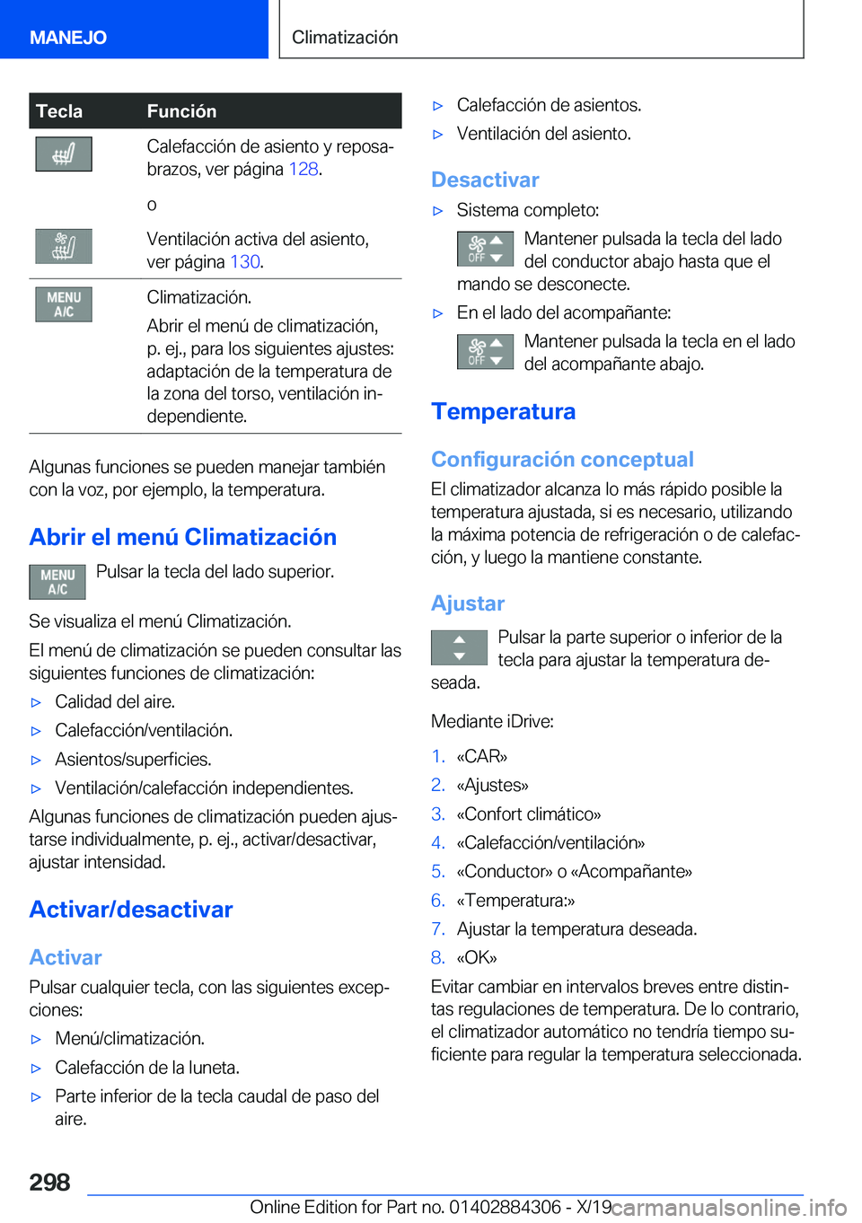 BMW 8 SERIES GRAN COUPE 2020  Manuales de Empleo (in Spanish) �T�e�c�l�a�F�u�n�c�i�