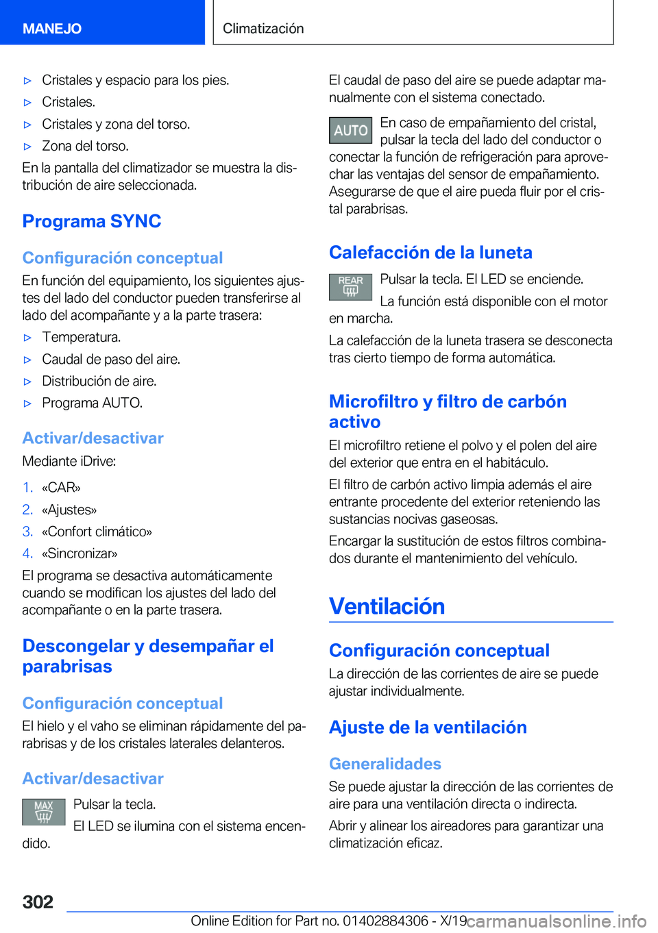 BMW 8 SERIES GRAN COUPE 2020  Manuales de Empleo (in Spanish) x�C�r�i�s�t�a�l�e�s��y��e�s�p�a�c�i�o��p�a�r�a��l�o�s��p�i�e�s�.x�C�r�i�s�t�a�l�e�s�.x�C�r�i�s�t�a�l�e�s��y��z�o�n�a��d�e�l��t�o�r�s�o�.x�Z�o�n�a��d�e�l��t�o�r�s�o�.
�E�n��l�a��p�a�n�