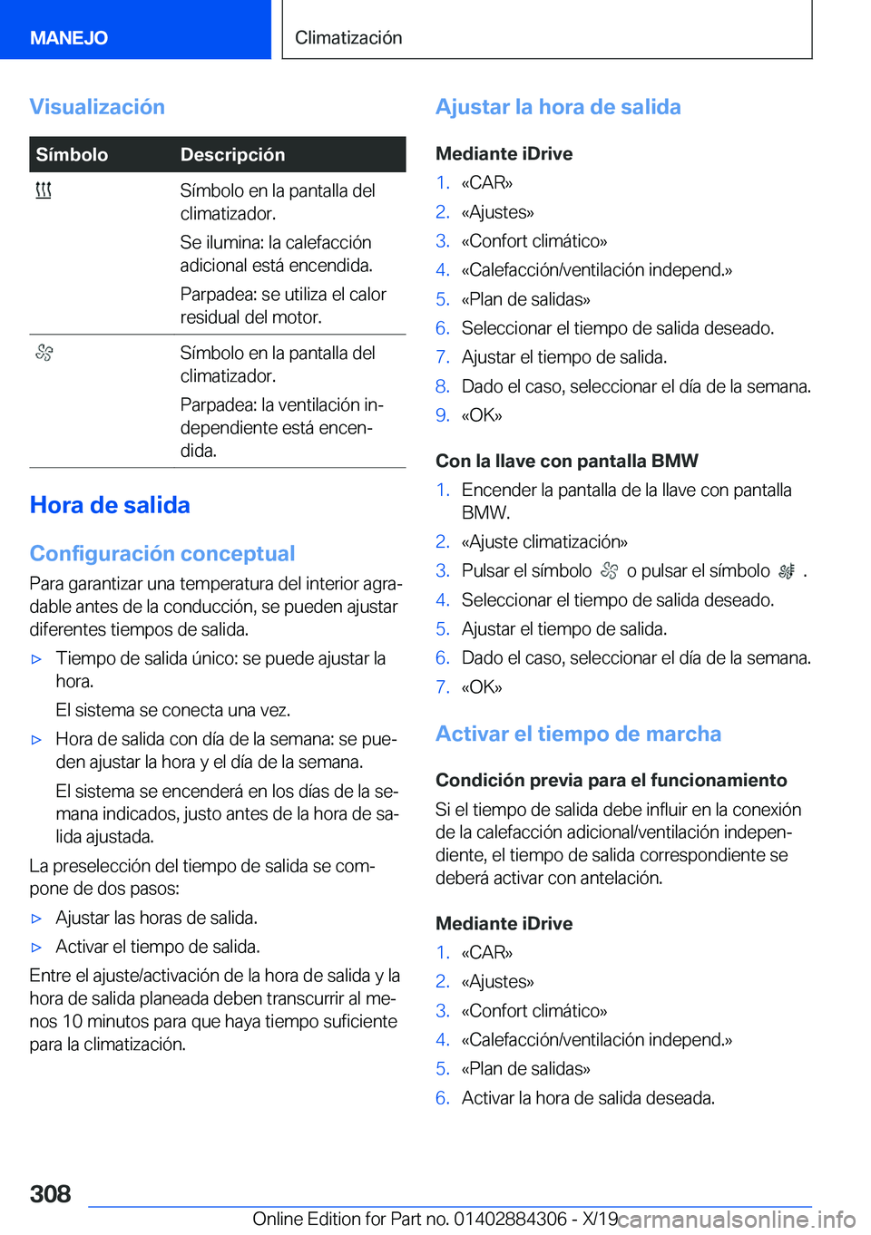 BMW 8 SERIES GRAN COUPE 2020  Manuales de Empleo (in Spanish) �V�i�s�u�a�l�i�z�a�c�i�