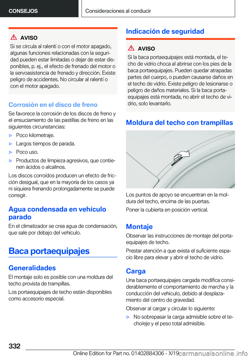 BMW 8 SERIES GRAN COUPE 2020  Manuales de Empleo (in Spanish) �A�V�I�S�O
�S�i��s�e��c�i�r�c�u�l�a��a�l��r�a�l�e�n�t�