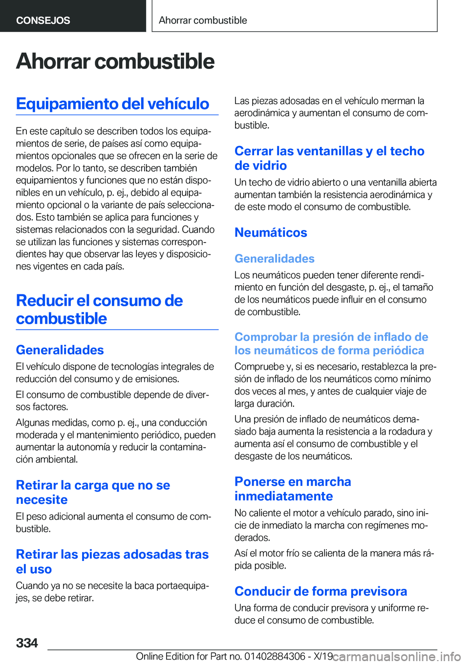 BMW 8 SERIES GRAN COUPE 2020  Manuales de Empleo (in Spanish) �A�h�o�r�r�a�r��c�o�m�b�u�s�t�i�b�l�e�E�q�u�i�p�a�m�i�e�n�t�o��d�e�l��v�e�h�