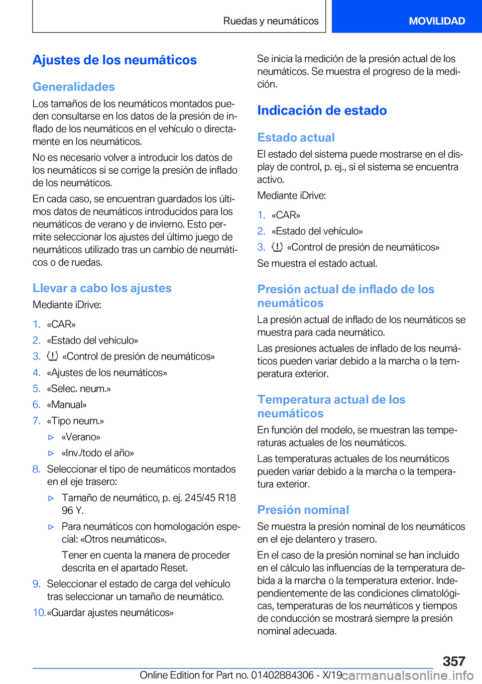 BMW 8 SERIES GRAN COUPE 2020  Manuales de Empleo (in Spanish) �A�j�u�s�t�e�s��d�e��l�o�s��n�e�u�m�