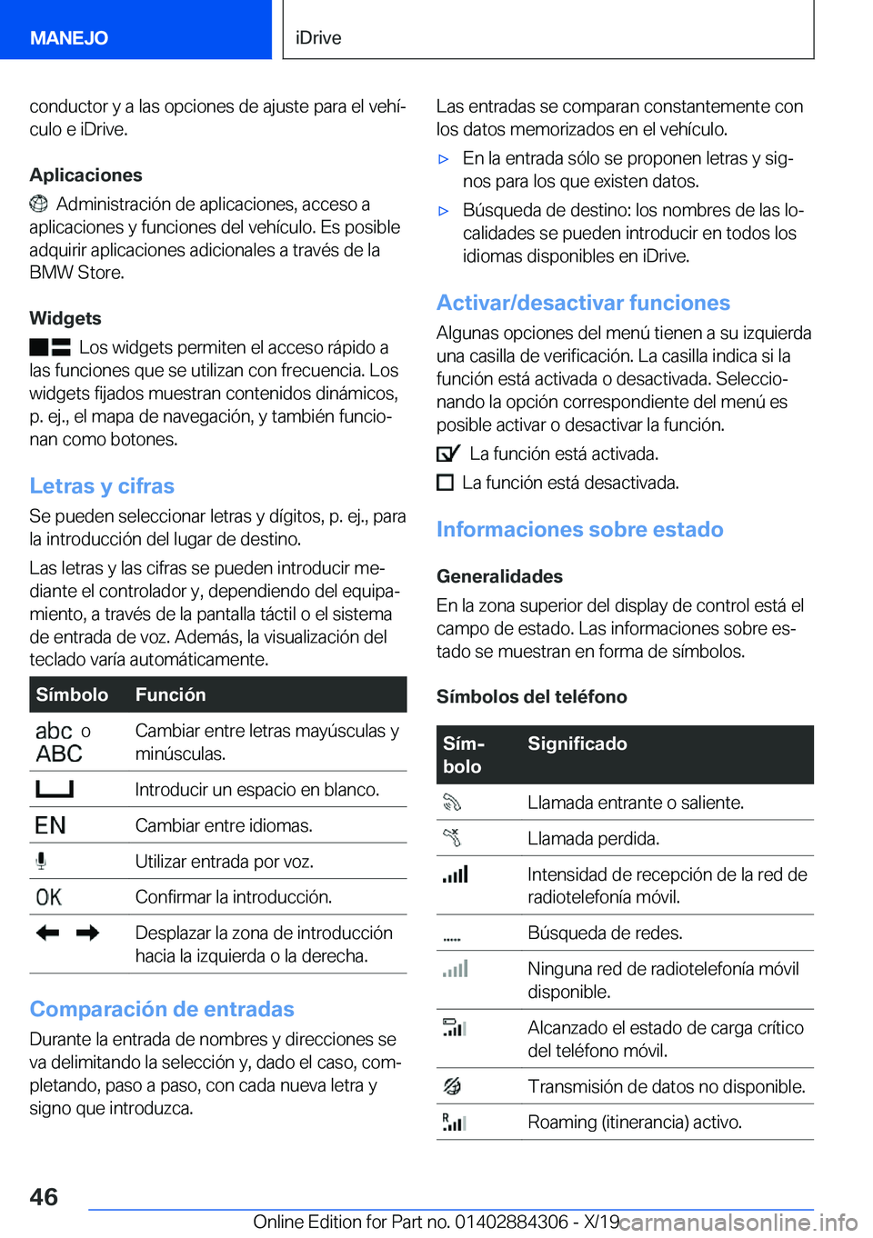 BMW 8 SERIES GRAN COUPE 2020  Manuales de Empleo (in Spanish) �c�o�n�d�u�c�t�o�r��y��a��l�a�s��o�p�c�i�o�n�e�s��d�e��a�j�u�s�t�e��p�a�r�a��e�l��v�e�h�