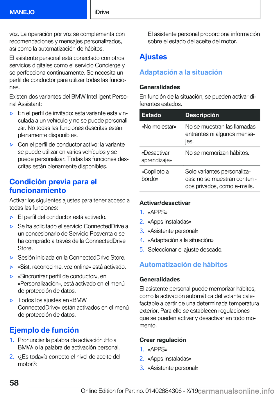 BMW 8 SERIES GRAN COUPE 2020  Manuales de Empleo (in Spanish) �v�o�z�.��L�a��o�p�e�r�a�c�i�